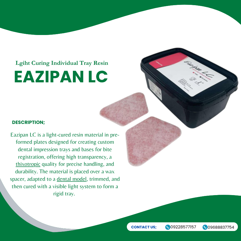 EAZIPAN LC (Light Cure Individual Tray Resin) EAZIPAN LC (Light Cure Individual Tray Resin)